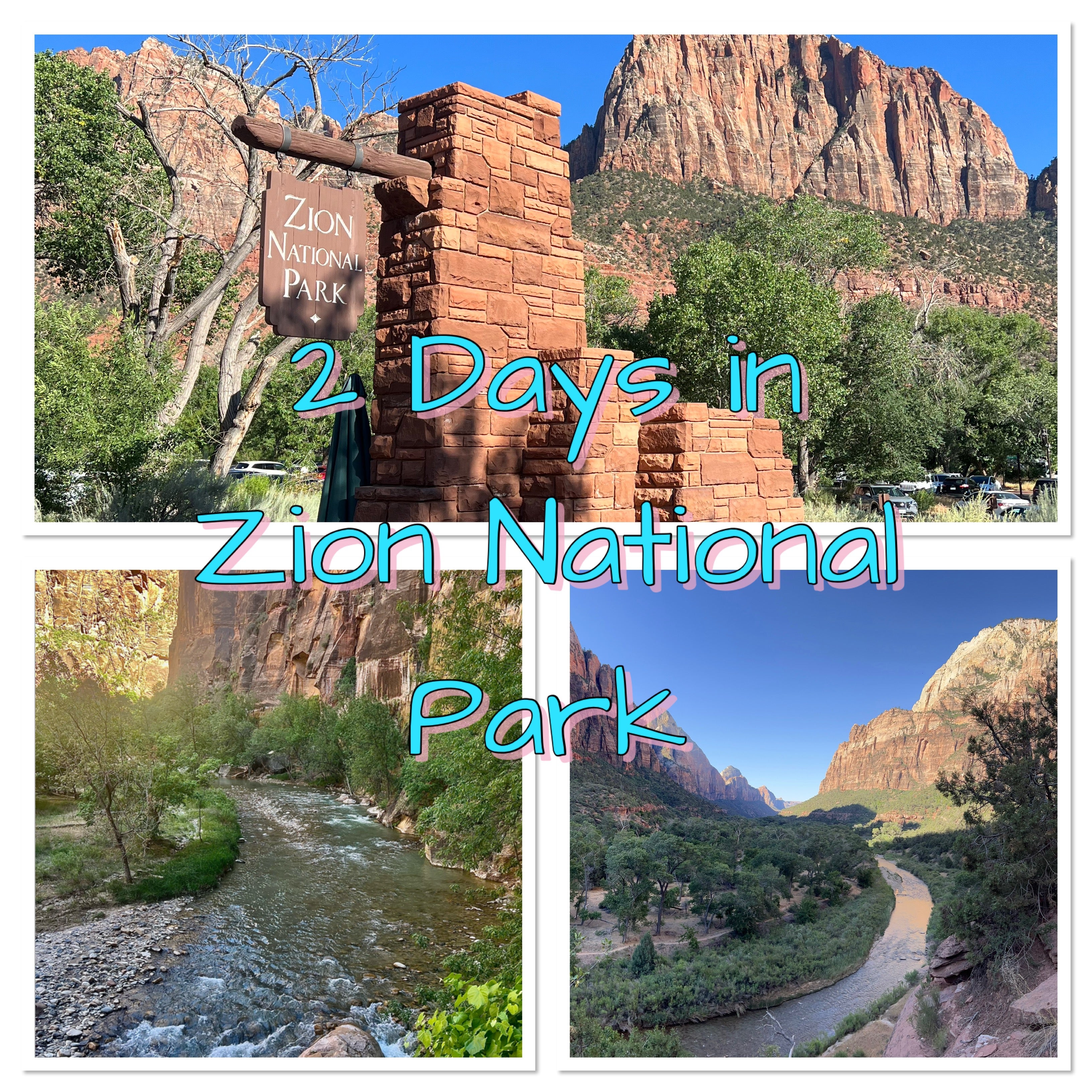 2 Days in Zion National Park